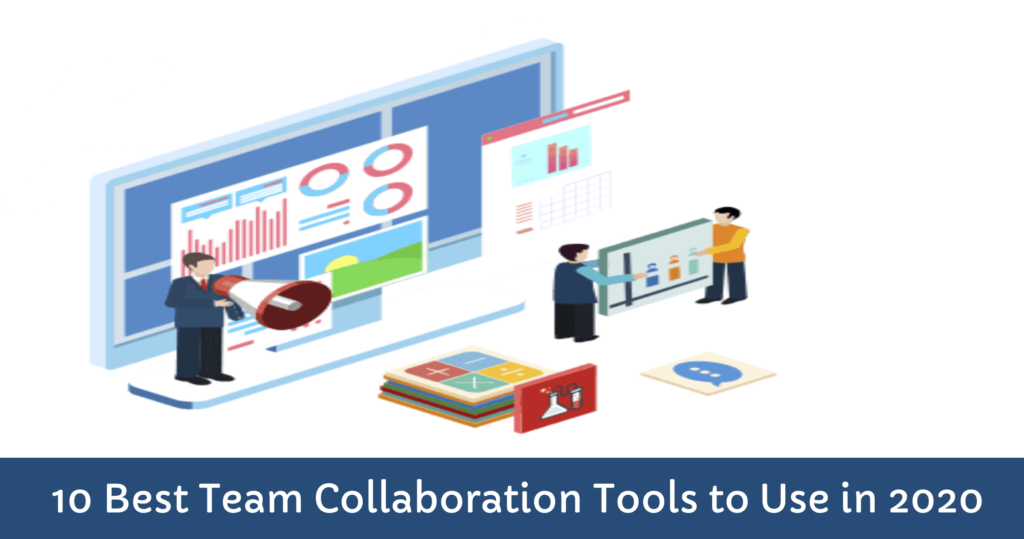 Best Team Collaboration Tools