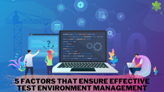 Test Environment Management Test Environment Management