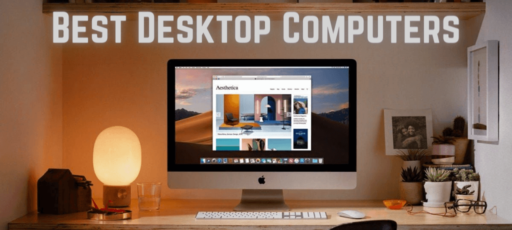 Best Desktop Computers
