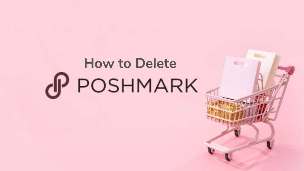 how to delete poshmark account