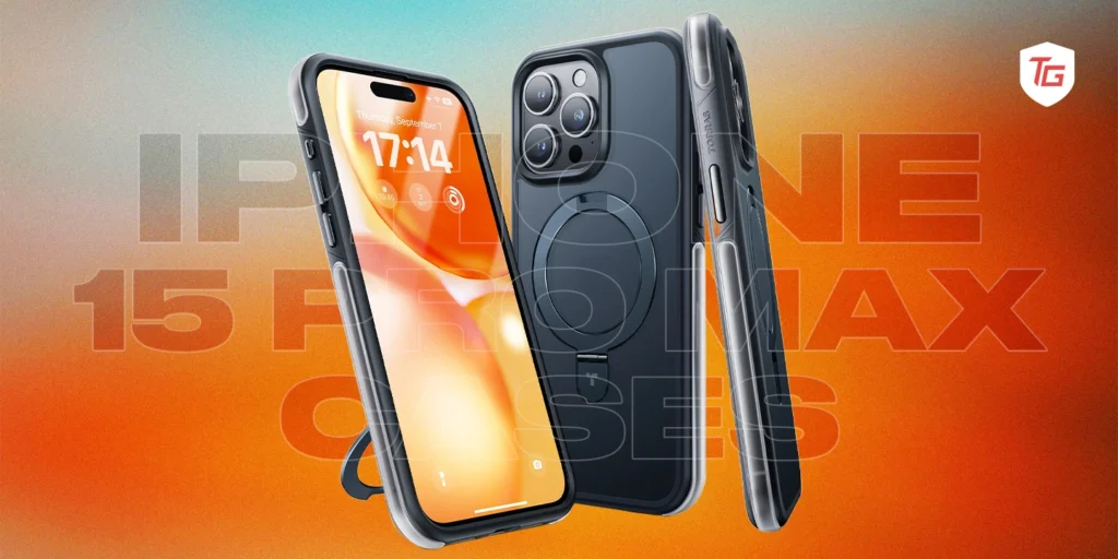 Best iPhone 15 Pro Max Cases
