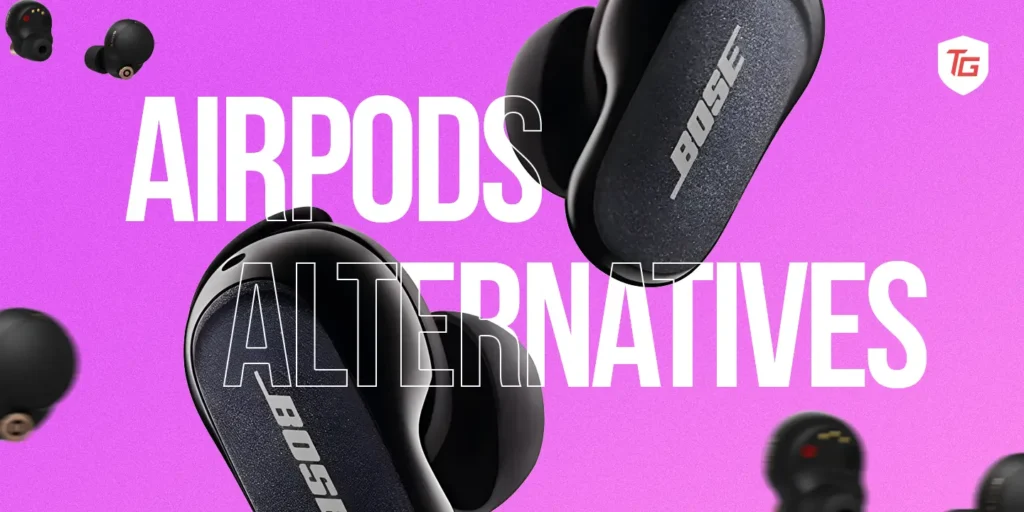 AirPods Alternatives