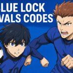 Blue Lock Rivals Codes