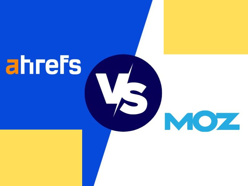 Ahrefs and Moz