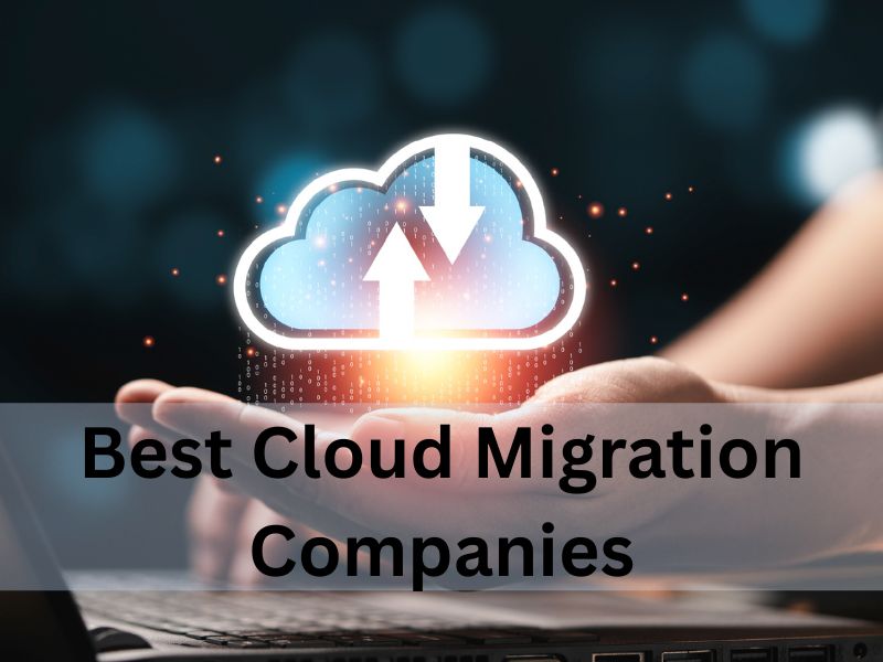 Best Cloud Migration Companies