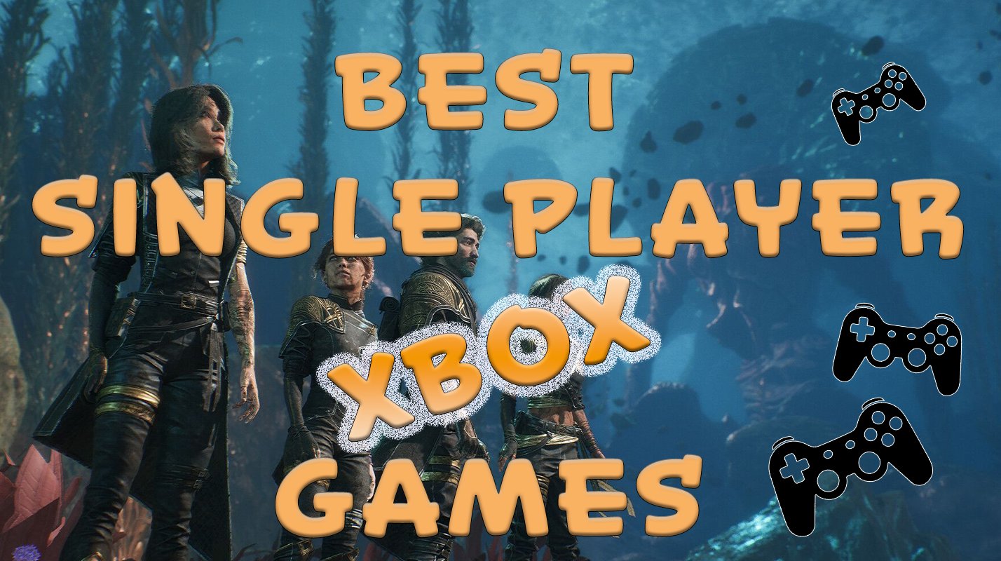 best single player xbox games