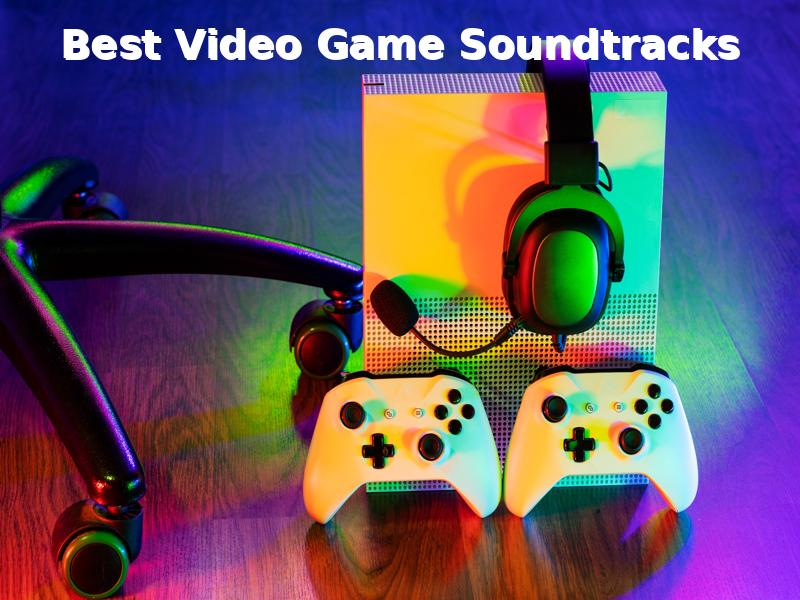 best video game soundtracks